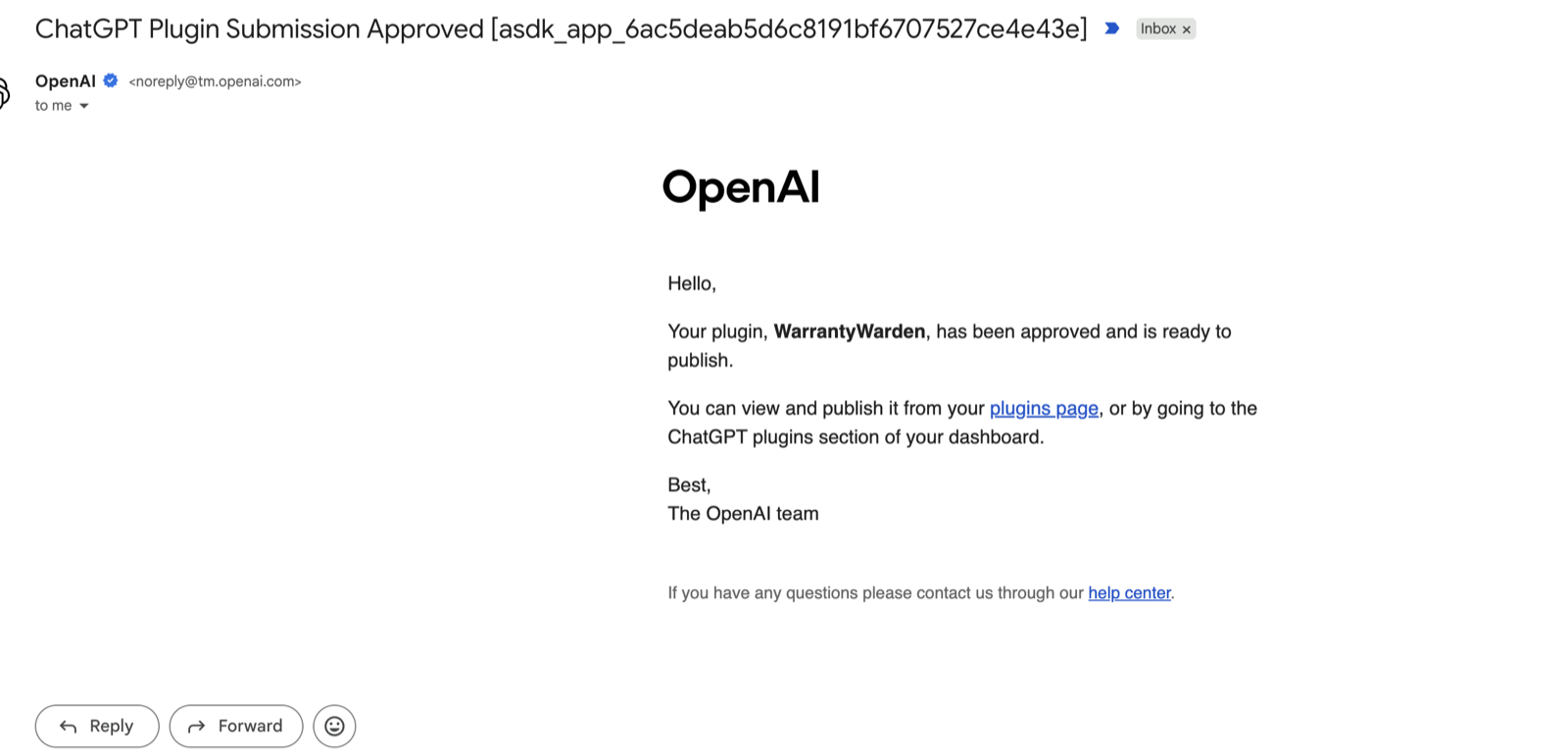 OpenAI's email of 29 October 2026: "Your plugin, WarrantyWarden, has been approved and is ready to publish"